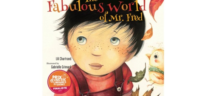 Book Review: The Fabulous World of Mr. Fred 9781554553464