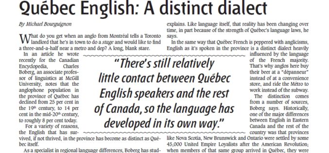 Quebec English: A distinct dialect