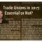 Trade Unions in 2017: Still the So-so-so-solution to Workplace Woes?
