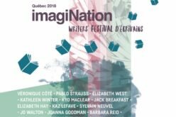 Quebec City celebrates CanLit during the 2018 ImagiNation Writers’ Festival