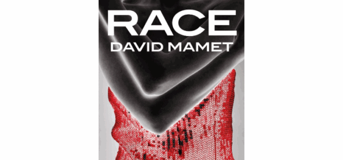 Review: David Mamet’s Race
